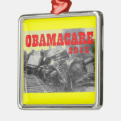 OBAMACARE METALEN ORNAMENT (Links)
