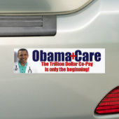 ObamaCare: Trillion Dollar Co-Pay Bumpersticker (Op auto)