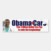 ObamaCare: Trillion Dollar Co-Pay Bumpersticker (Voorkant)