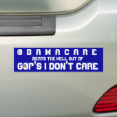 OBAMACARE V. GOP ZORGEN NIET BUMPERSTICKER (Op auto)