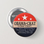 Obamacrat pin ronde button 5,7 cm (Voorkant /achterkant)