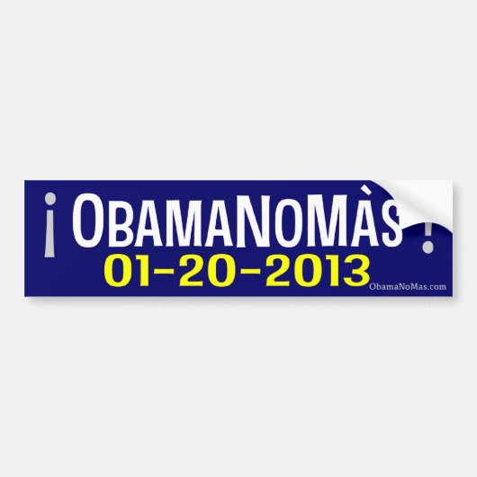 OBAMANOMAS! 01-20-2013 BUMPERSTICKER (Voorkant)