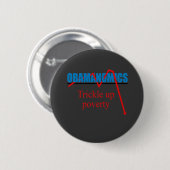 Obamanomica - Armoede verstikken Ronde Button 5,7 Cm (Voorkant /achterkant)
