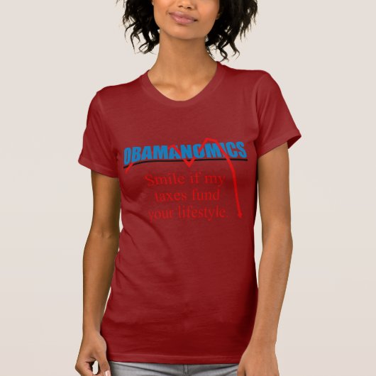 Obamanomics - Lach als mijn belastingen je leven f T-shirt (Voorkant)