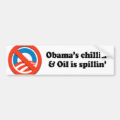 OBAMA'S CHILLIN' EN OLIE IS SPILLIN'' BUMPERSTICKER (Voorkant)