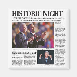 Obama's historische nachtmagneet magneet