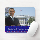 Obama's New House - Mousepad Muismat (Met muis)