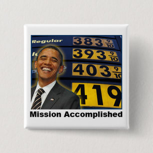 Obama's Skyrocketing gasprijzen Vierkante Button 5,1 Cm
