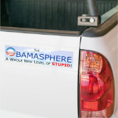 Obamasphere A Whole New Level Bumpersticker (Op Truck)