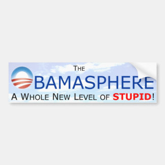 Obamasphere A Whole New Level Bumpersticker