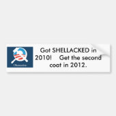 obamunisme, in 2010 met SHELLACKED!    Pak de S... Bumpersticker (Voorkant)