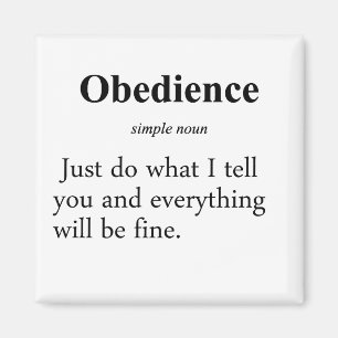 Obedience Definition Magneet