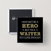 Ober Hero Humor Nieuwigheid Vierkante Button 5,1 Cm (Voorkant /achterkant)