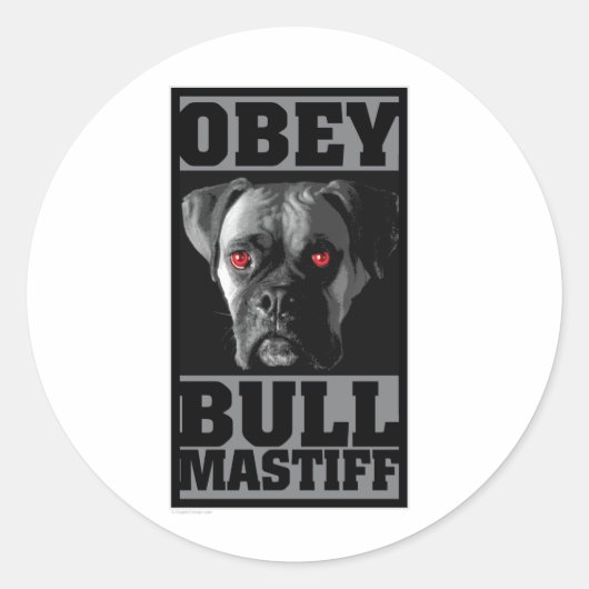 OBEY! BULLMASTIFF RONDE STICKER (Voorkant)