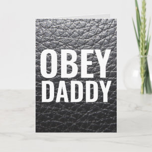 OBEY DADDY HAPPY BIRTHDAY DADDY DOM KAARTEN