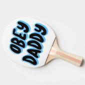 OBEY DADDY PING PONG PADDLE TAFELTENNISBATJE (Zijkant)