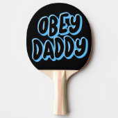 OBEY DADDY PING PONG PADDLE TAFELTENNISBATJE (Voorkant)