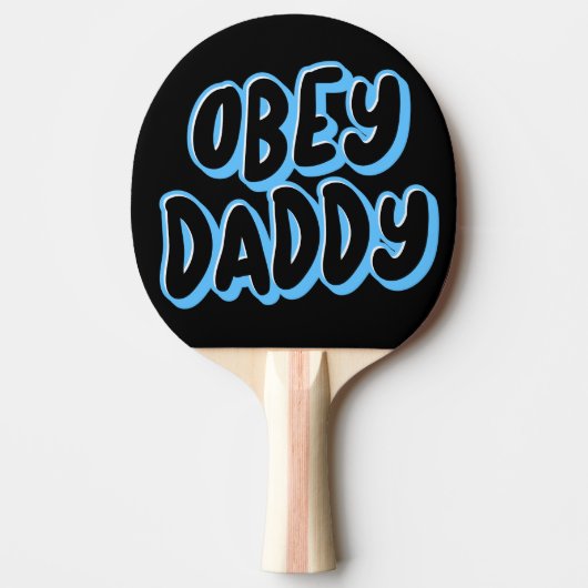 OBEY DADDY PING PONG PADDLE TAFELTENNISBATJE (Voorkant)