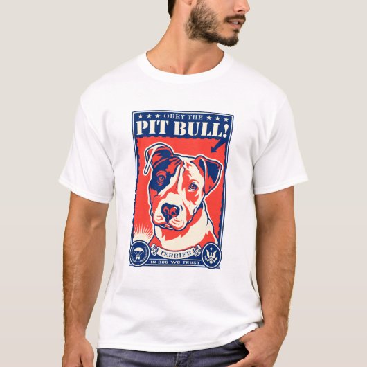 Obey de Pit Bull! T-shirt (Voorkant)