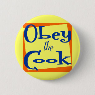 Obey het Gezegde Cook Kitchen Ronde Button 5,7 Cm