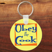 Obey het Gezegde Cook Kitchen Sleutelhanger (Voorkant)