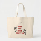 Obey the Choir Director Grote Tote Bag (Voorkant)