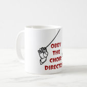 Obey the Choir Director Koffiemok (Voorkant links)
