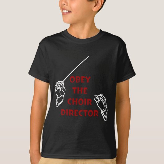 Obey the Choir Director T-shirt (Voorkant)
