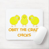 Obey The Crazy Chicks Muismat (Met muis)