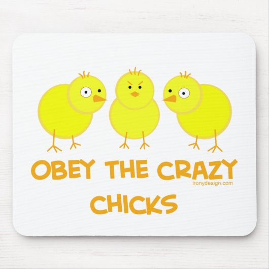 Obey The Crazy Chicks Muismat (Voorkant)