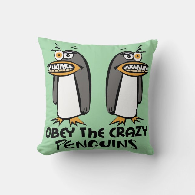 Obey The Crazy Penguins (groen) Kussen (Voorkant)