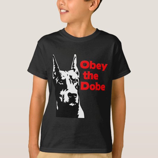 Obey the Dobe T-shirt (Voorkant)