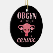 OBGYN bij Uw Cervix Keramisch Ornament (Rechts)