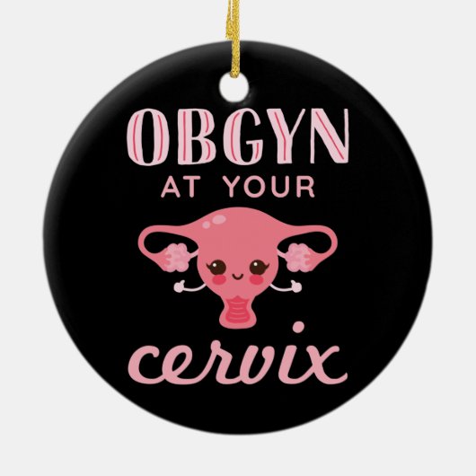 OBGYN bij Uw Cervix Keramisch Ornament (Achterkant)