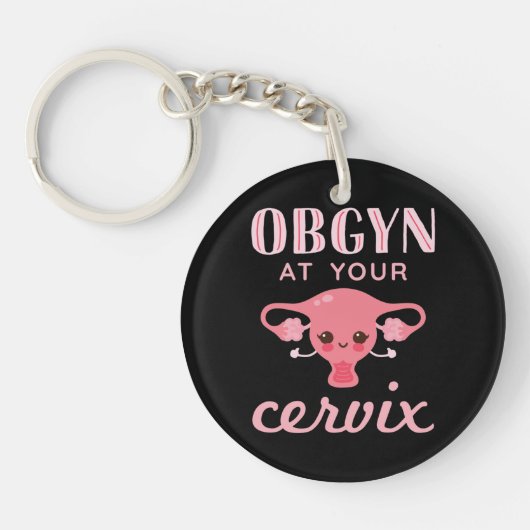 OBGYN bij Uw Cervix Sleutelhanger (Voorkant)