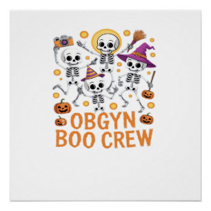 OBGYN Boo Crew Verpleegster Skelet Dansen Hallowee Perfect Poster