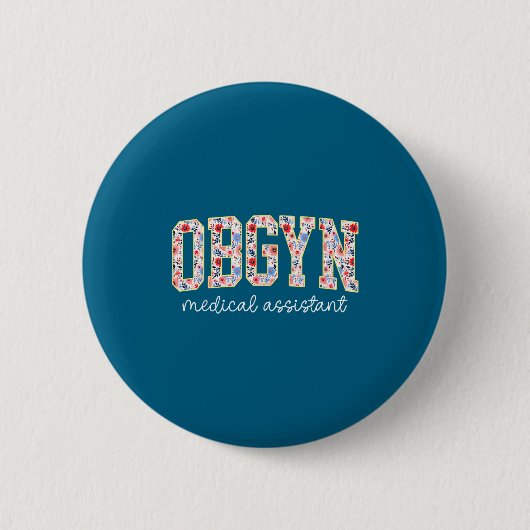 Obgyn Medical Istant Floral Ob-gyn Medical Istant  Ronde Button 5,7 Cm (Voorkant)