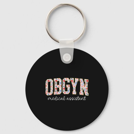 Obgyn Medical Istant Floral Ob-gyn Medical Istant  Sleutelhanger (Voorkant)