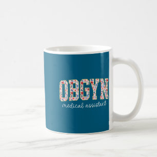Obgyn Medisch Istant Bloem Ob-gyn Medisch Istant Koffiemok