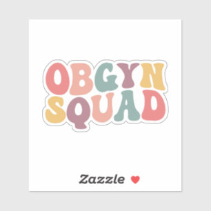 Obgyn squad Nurse Sticker
