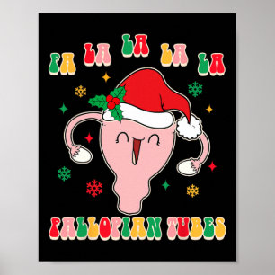 Obgyn Verloskundige Doula Kerstmis Fa La La La La Poster