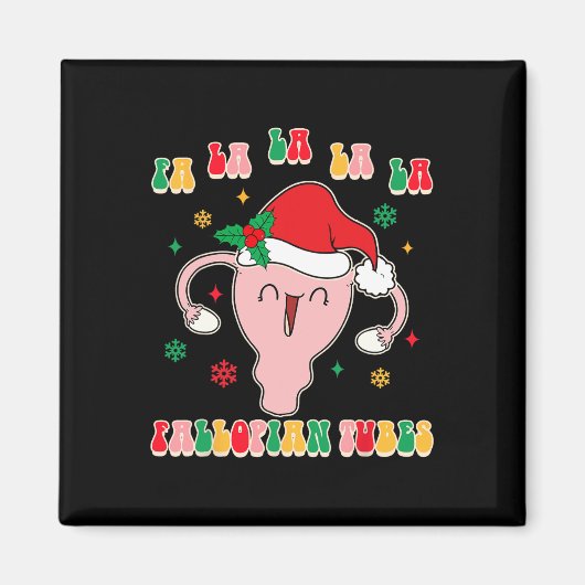 Obgyn vroedvrouw Doula Christmas Fa La La La Fallo Magneet (Voorkant)