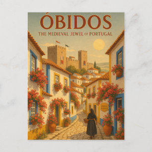 ÓBIDOS – Het Middeleeuwse Juweel van Portugal Briefkaart