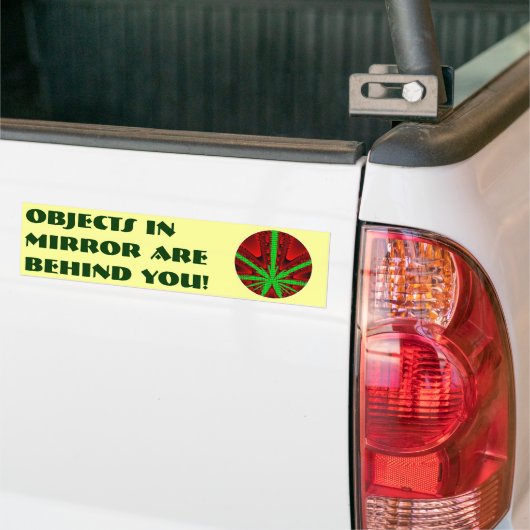 Objecten in Mirror liggen achter je. Bumpersticker (Op Truck)