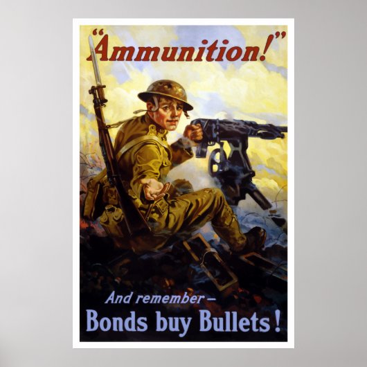 Obligaties Koop Bullets — WWI Poster (Voorkant)