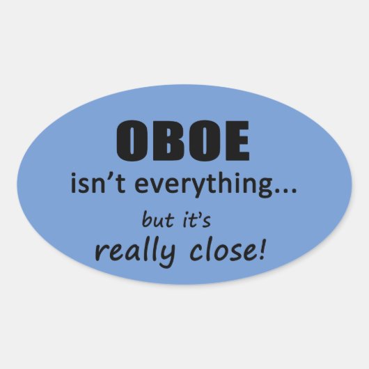 Oboe is niet alles ovaal Sticker (Voorkant)