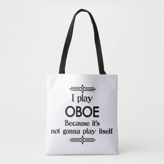 Oboe - Speel zelf Funny Deco Music Tote Bag (Voorkant)