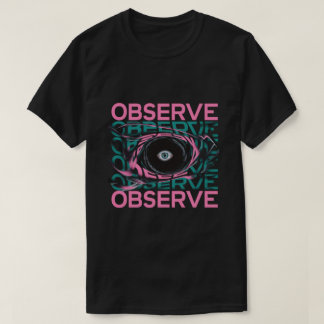 Observeren - Surrealistisch oog & Abstracte vortex T-shirt