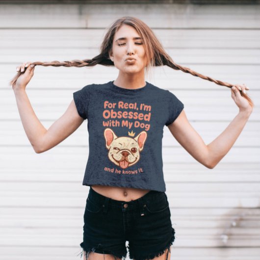 Obsessed with My French Bulldog Tri-Blend Shirt