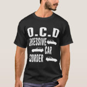 OBSESSIE-AUTOMATISCHE AANDOENINGEN T-SHIRT (Voorkant)